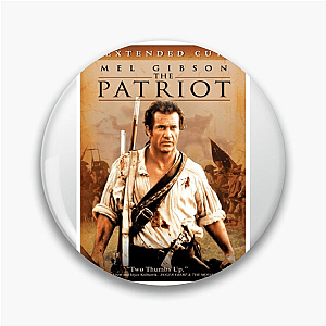 The Patriot A Father's Revenge The Patriot Pins