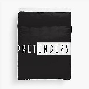 Pretenders  Duvet Cover