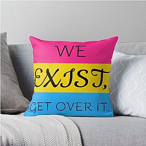 We Exist, Get Over It. - Pride Flag Design - Pansexual Community Throw Pillow Flagship | The Pride Merch WP0503