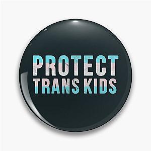 Protect Trans Kids - Pride Activism Pin Flagship | The Pride Merch WP0503