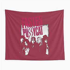 fp 3 - Faster Pussycat - trending 	 Tapestry