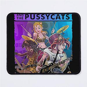 Josie And The Pussycats Josie And The Pussycats Josie And The Pussycats Mouse Pad