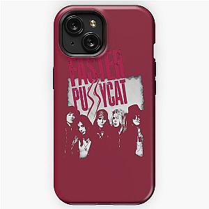 fp 3 - Faster Pussycat - trending 	 iPhone Tough Case