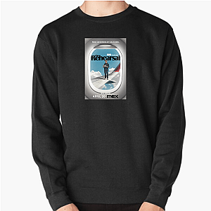 Overprepared & Still Confused The Rehearsal Sweatshirts
