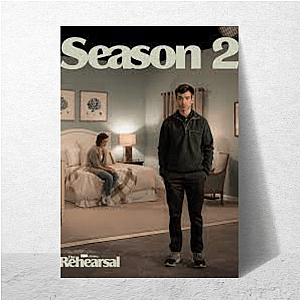 Everything’s Scripted. Kinda. The Rehearsal Posters