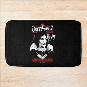 Don't be it - The Rocky Horror Picture Show Bath Mat