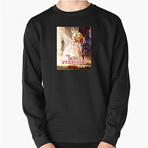 The Rose of Versailles Long Live Oscar The Rose Of Versailles Sweatshirts