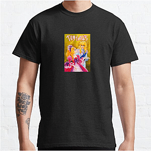 The Rose of Versailles Always Regal Always Revolutionary The Rose Of Versailles T-Shirts