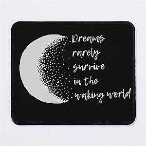 Sandman quotes Mouse Pad