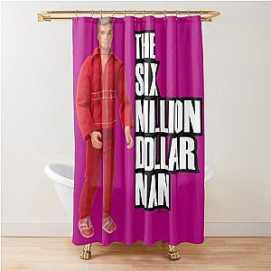 The Sixth Million Dollar Man Action Shower Curtain