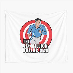 Rock The Six Million Dollar Man Graphic Fan Tapestry