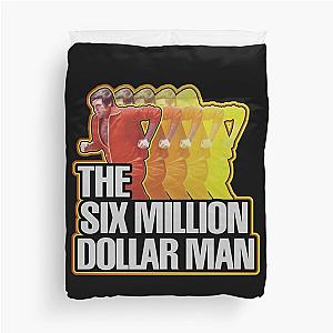 The Six Million Dollar Man Duvet Cover