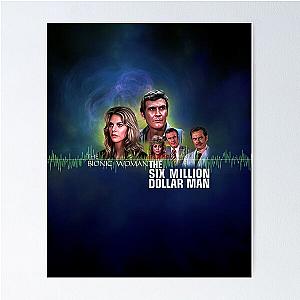 The Six Million Dollar Man and The Bionic Woman Poster