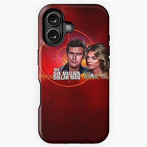 The Six Million Dollar Man and The Bionic Woman iPhone Tough Case