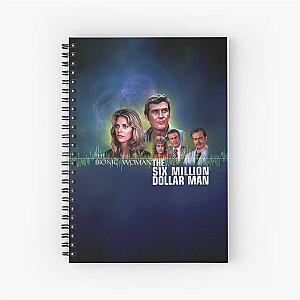 The Six Million Dollar Man and The Bionic Woman Spiral Notebook