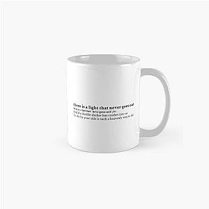 There Is a Light That Never Goes Out by The Smiths Mug