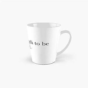 The Smiths It Takes Strength to Be Gentle and Kind Tall Mug