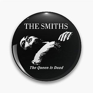 The Queen Is Dead Pin
