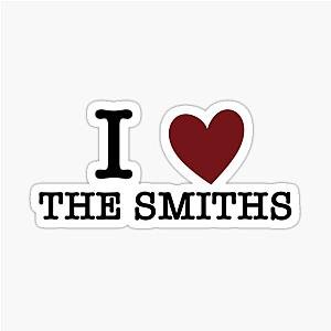 I Love The Smiths Sticker