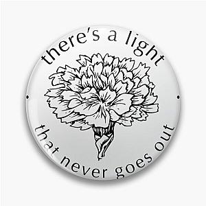 The Smiths - There’s a Light that Never Goes Out Pin