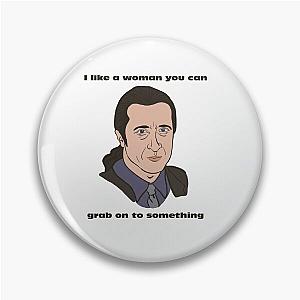 Furio The Sopranos I like a woman you can grab onto quote Pin