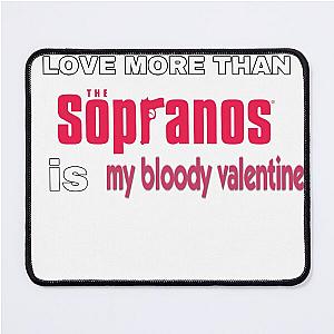 the sopranos  Mouse Pad