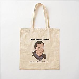 Furio The Sopranos I like a woman you can grab onto quote Cotton Tote Bag