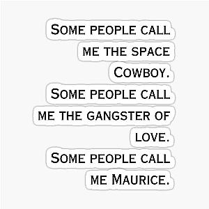 Steve Miller Band - Some People call me Maurice