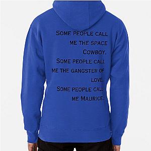 Steve Miller Band - Some People call me Maurice Pullover Hoodie