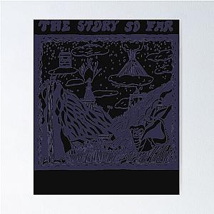The Story So Far Classic T-Shirt Poster