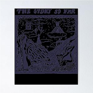 Mens Womens The Story So Far Cool Gift Poster
