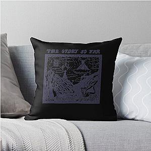 Mens Womens The Story So Far Cool Gift Throw Pillow