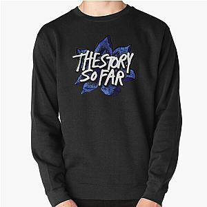 THE STORY SO FAR  Pullover Sweatshirt