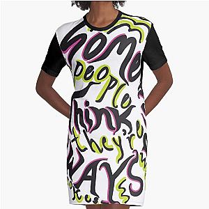 The Strokes "Some People Think They're Always Right"  Graphic T-Shirt Dress