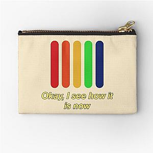 Threat of joy The Strokes - Okay, I see how it is now Zipper Pouch