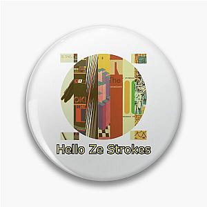 Hello Ze Strokes - The Strokes album cover Pin