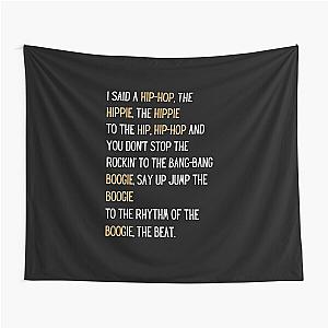 Rapper's Delight - Sugarhill Gang print Tapestry