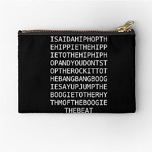 Rapper’s delight - sugarhill gang Zipper Pouch