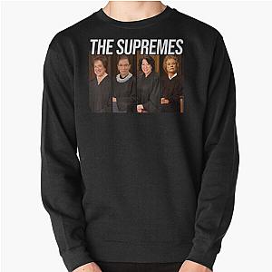 THE Supreme Court Justices Woman Kathy RBG Pullover Sweatshirt