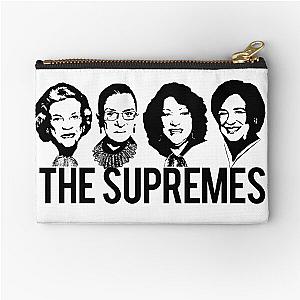 THE SUPREMES Supreme Court RBG Sotomayor Kagan Meme  Zipper Pouch