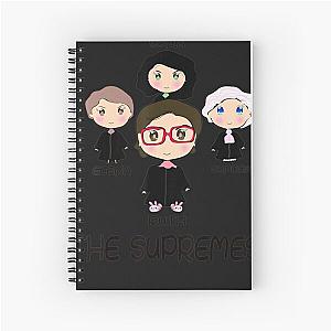 THE SUPREMES Supreme Court Justices RBG cute Spiral Notebook