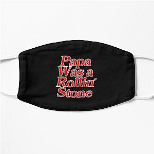 Papa Was a Rollin Stone The Temptations Quote Red3726 Flat Mask