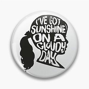 My Girl - The Temptations Pin