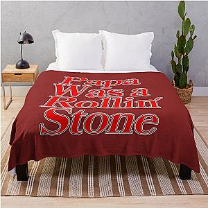 Papa Was a Rollin Stone The Temptations Quote Red3726 Throw Blanket