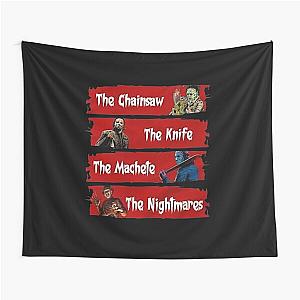 The Chainsaw The Knife The Machete The Nightmares Tapestry