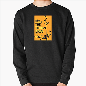 The Thorn Birds Signature The Thorn Birds Sweatshirts