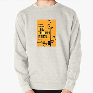 The Thorn Birds Signature The Thorn Birds Sweatshirts