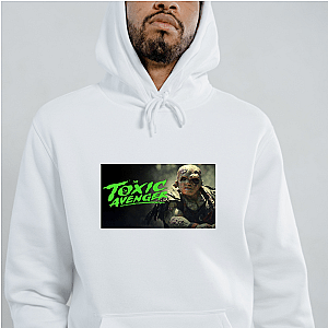 The Toxic Avenger Embrace The Goo The Toxic Avenger Hoodies
