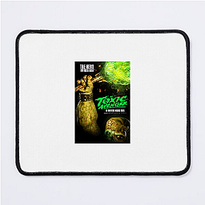 The Toxic Avenger Justice Is Served Radioactive The Toxic Avenger Mouse Pads