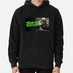 The Toxic Avenger Embrace The Goo The Toxic Avenger Hoodies